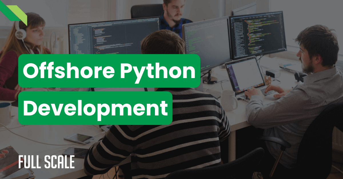 Offshore Python Development Transforming Challenges Into Opportunities