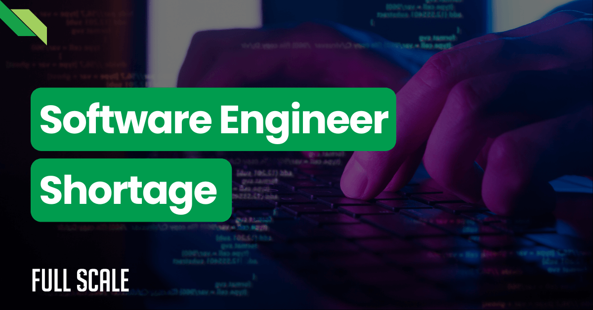 Close-up of hands typing on a keyboard with "software developer shortage" text overlay and "full scale" logo.