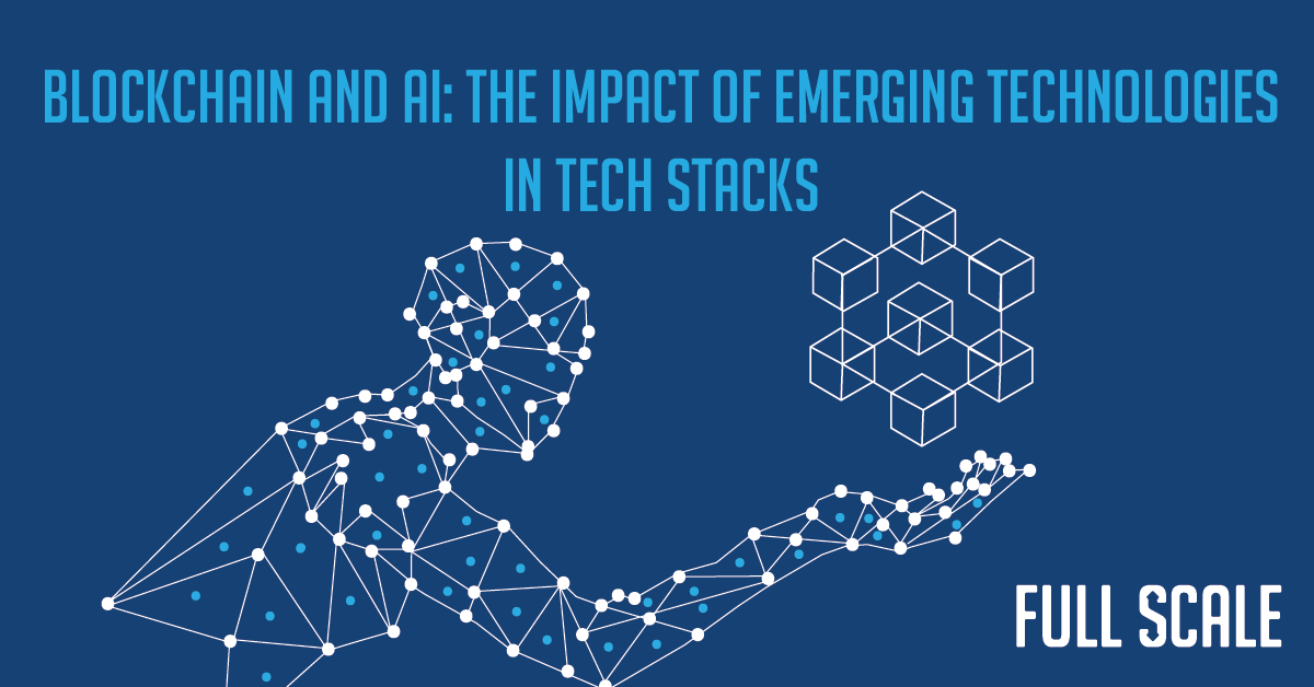 A graphic depiction with a blue background featuring a wireframe human figure looking at a series of interconnected cubes, alongside text that reads "The impact of emerging technologies: blockchain and AI in tech stacks.
