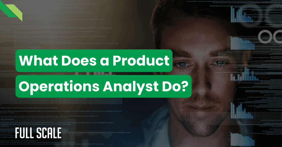 Promotional graphic with text "what does a product operations analyst do?" over an image of a man with digital graphics in the background, emphasizing the role of a product operations analyst.
