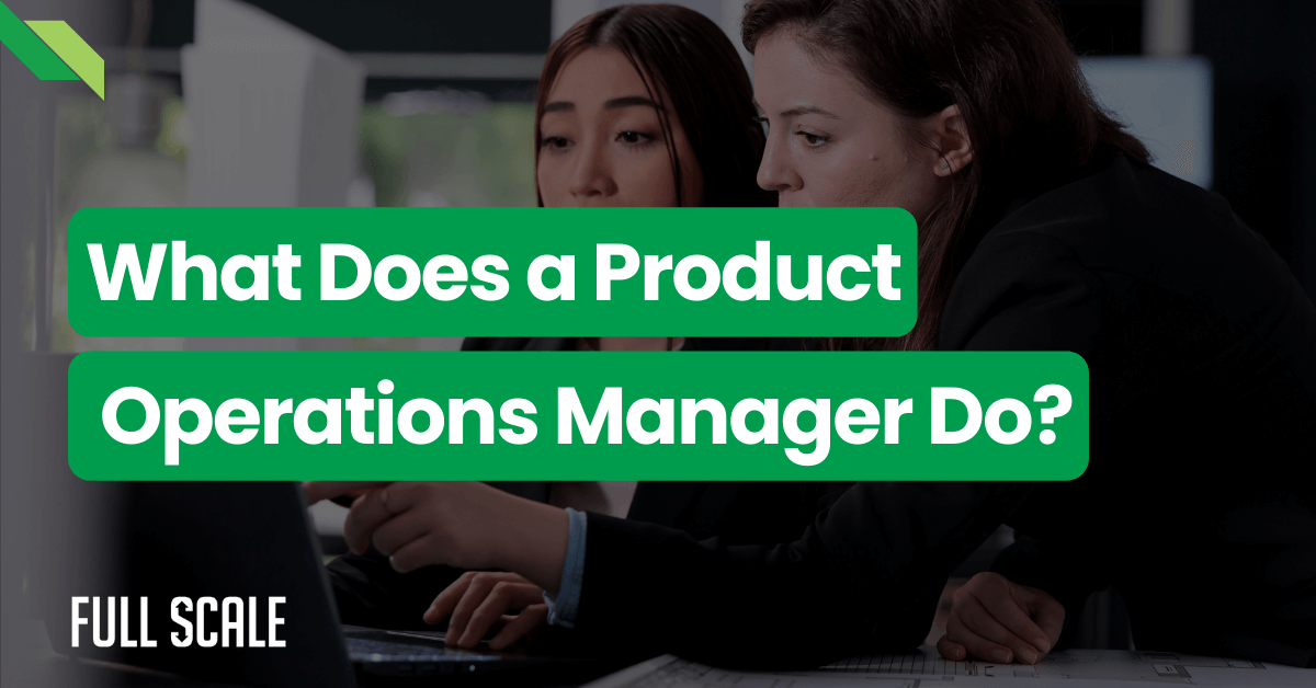 Two women analyze data on a computer screen under the heading "what does a product operations manager do?"