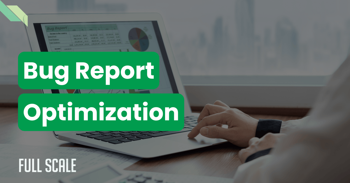 A person works on a laptop displaying charts and graphs, with the text "Bug Report Optimization" overlaid—highlighting the importance of clear bug reproduction steps for distributed team defect management.