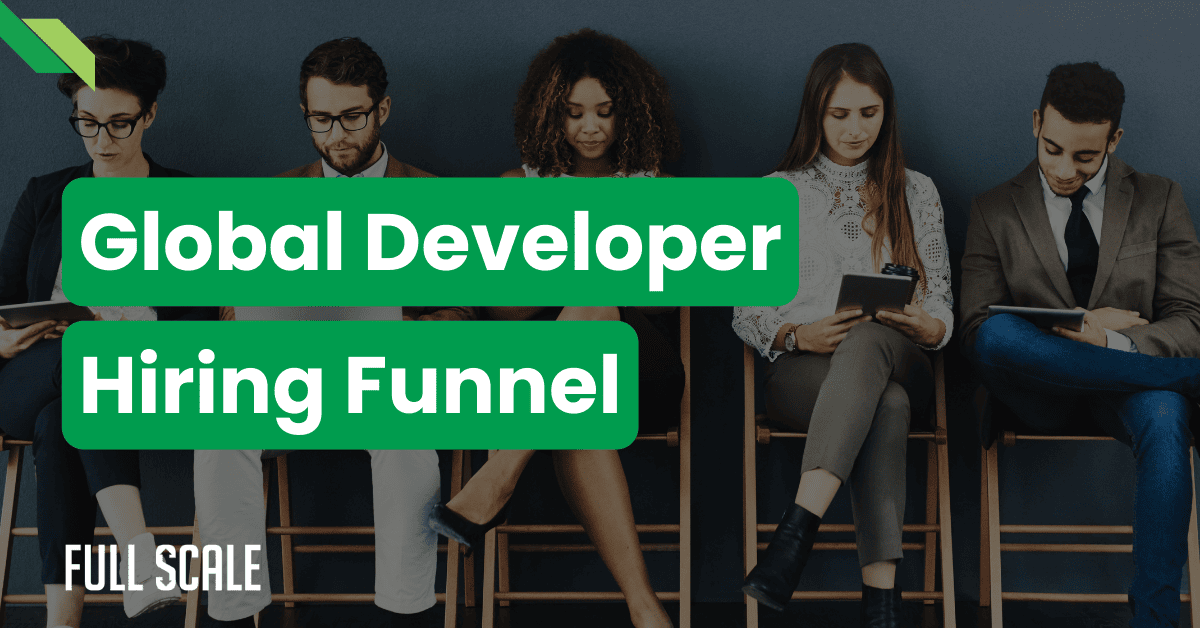 Five professionally dressed people sitting in chairs, some using electronic devices, with “Global Developer Hiring Funnel” text overlayed.