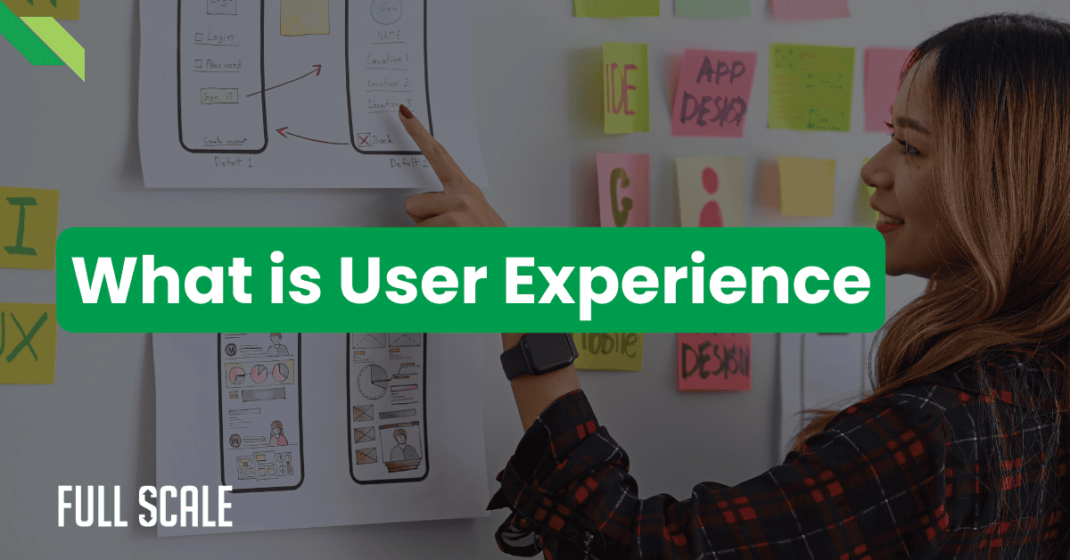 A woman points at user interface sketches on a wall covered with notes, illustrating key concepts in user experience design, with the text "What is User Experience" displayed prominently.