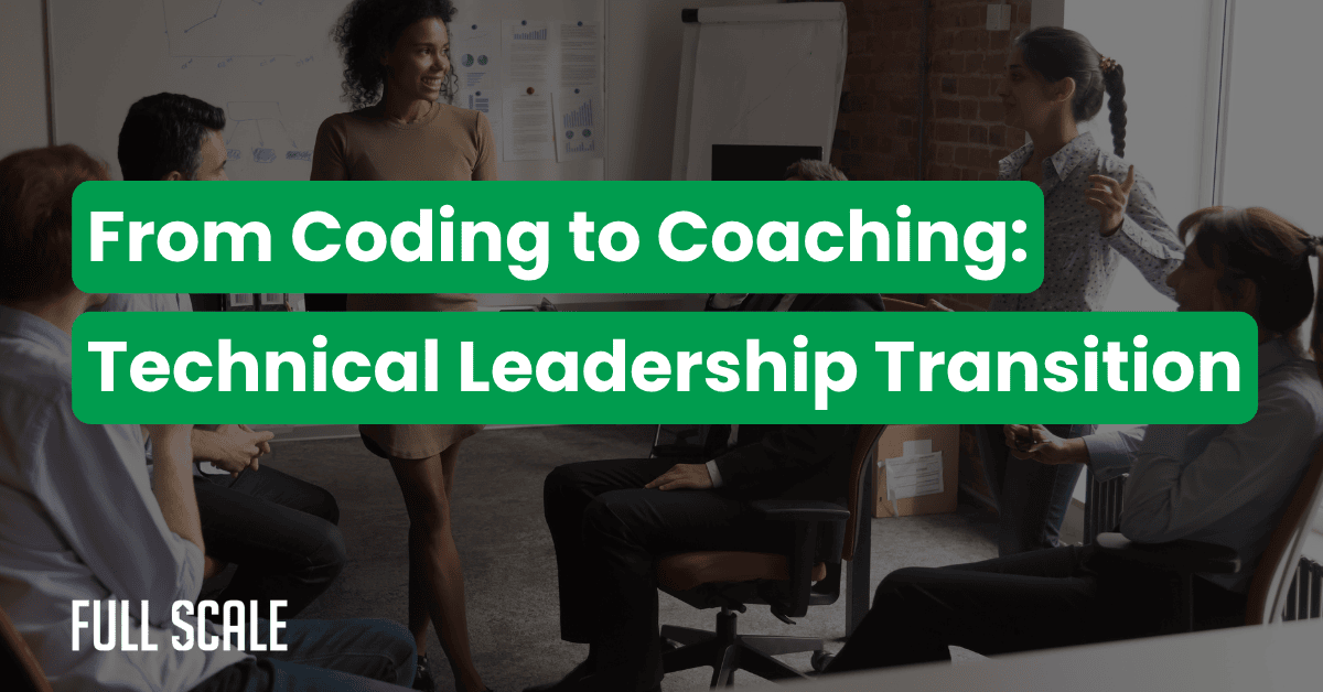 A group of professionals in an office setting discuss around a table with a presentation screen, overlaid with the text "From Coding to Coaching: Technical Leadership Transition," highlighting essential engineering management skills.