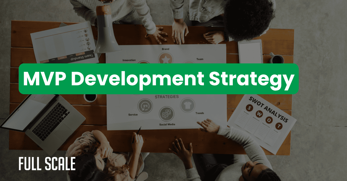 A group of people at a table discuss MVP development strategy, focusing on minimum viable product development, with documents and a laptop visible, including a SWOT analysis chart.
