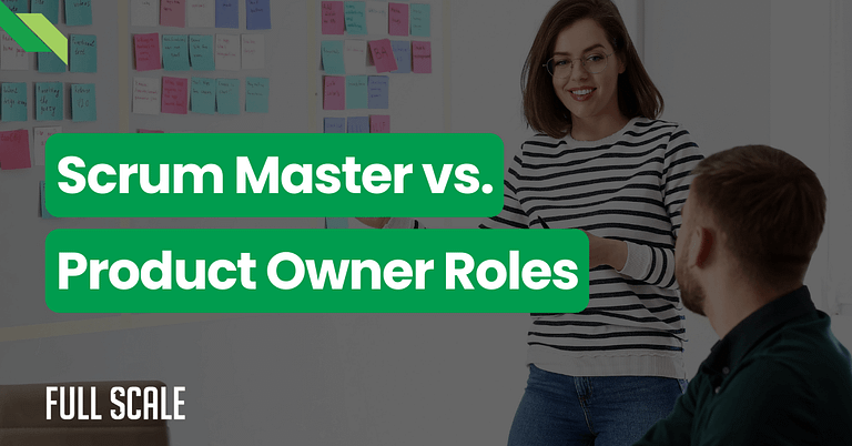 A person presenting at a whiteboard covered with sticky notes, with text overlay reading "Scrum Master vs. Product Owner Roles" and "Full Scale" in the corner.