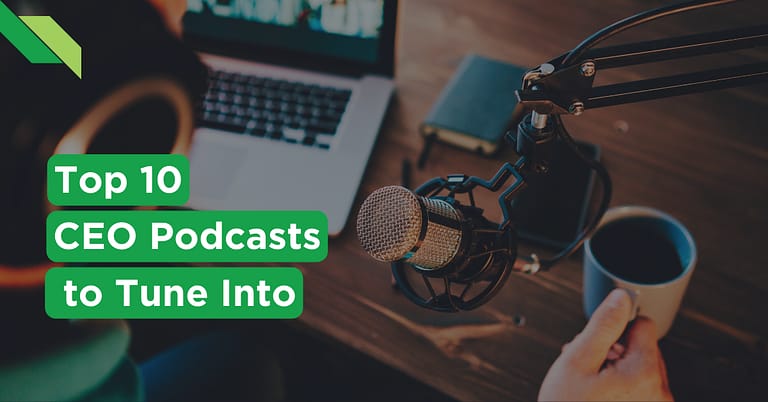 Explore influential insights with the top 10 CEO podcasts.
