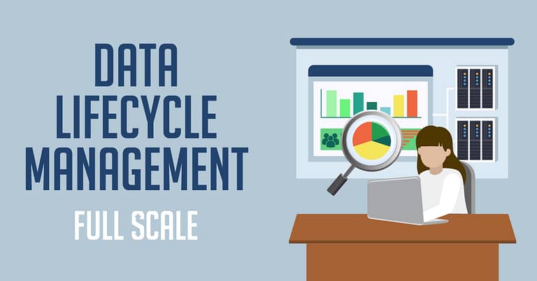 Data Lifecycle Management