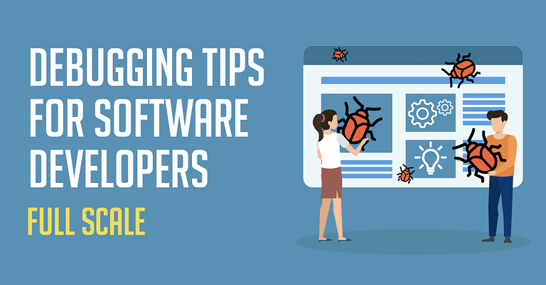 An informative graphic featuring two individuals analyzing and addressing software bugs, intended to provide debugging tips for software developers, with a clear, full-scale view.