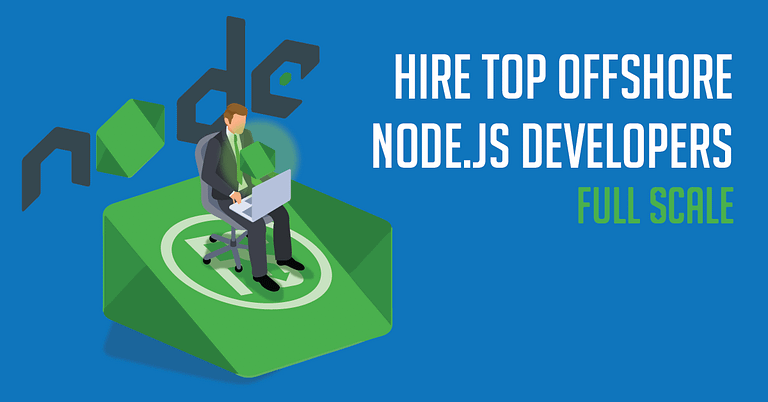 A graphic featuring a man sitting on a chair with a laptop, situated on a platform labeled 'Node.js', promoting the hiring of top offshore Node.js developers at full scale.