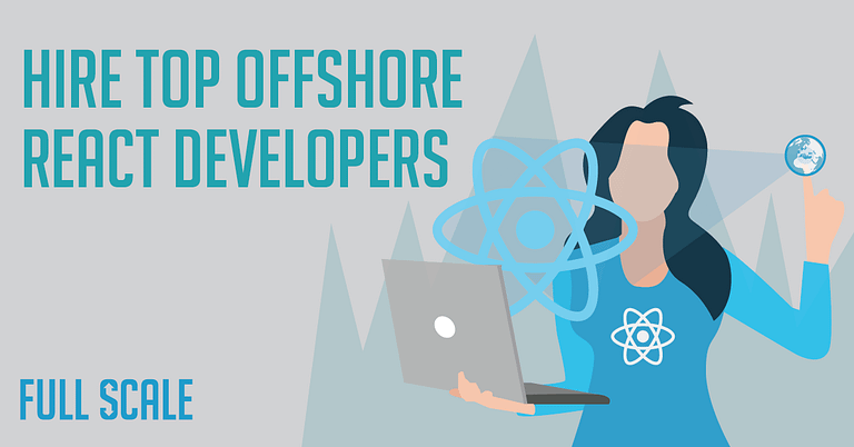 A promotional graphic encouraging the hiring of top offshore React developers, featuring an illustrated female figure with a laptop and React icons.