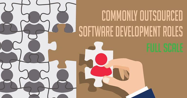 A graphic displaying puzzle pieces with one highlighted as "outsourced software development roles" held by a hand, signifying the importance of integrating such roles to complete the larger puzzle of software development.