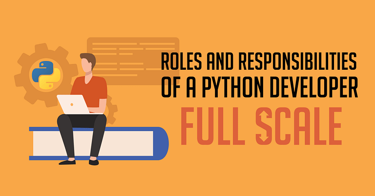 An illustration representing the "Roles and Responsibilities of a Python Developer" with a stylized individual sitting on a book while using a laptop, accompanied by python logo and abstract representations of coding elements in.