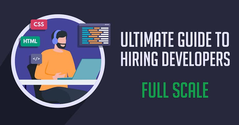 A graphic promoting the "ultimate guide to hiring software developers" featuring an illustration of a person with headphones working on a computer with HTML and CSS code symbols in the background, and the logo of "full