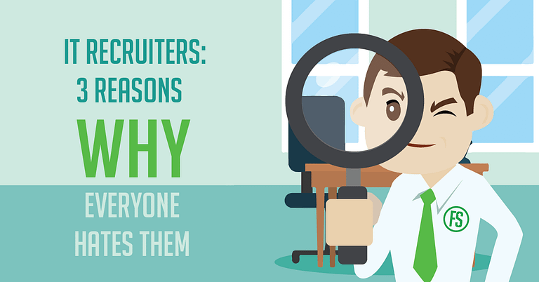 Illustration of a man in professional attire holding a magnifying glass with the text "IT Recruiters: 3 reasons why everyone hates them.