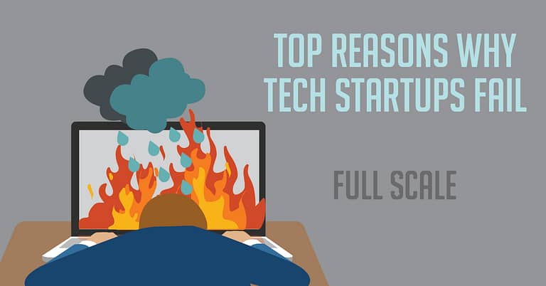 An illustration depicting a laptop on fire with a cloud of smoke above it, accompanied by the text "why tech startups fail" by full scale.