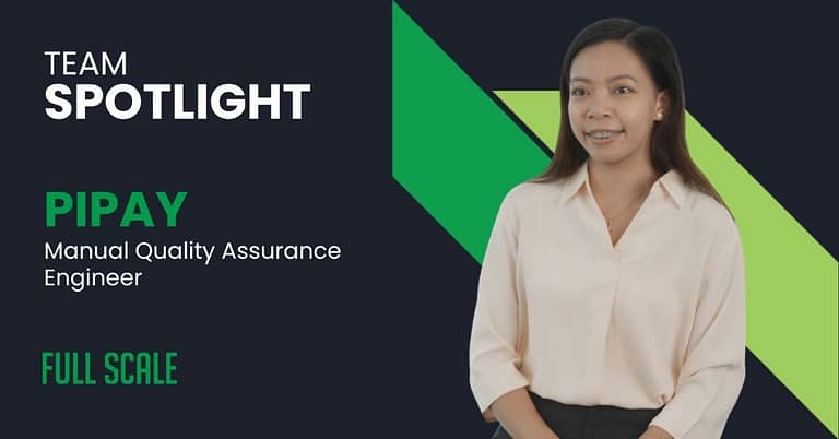 A woman sits and smiles in front of a graphic background with text introducing her as Mary Pauline Cabungcag, also known as Pipay, Manual Quality Assurance Engineer, for an employee spotlight feature at Full Scale.