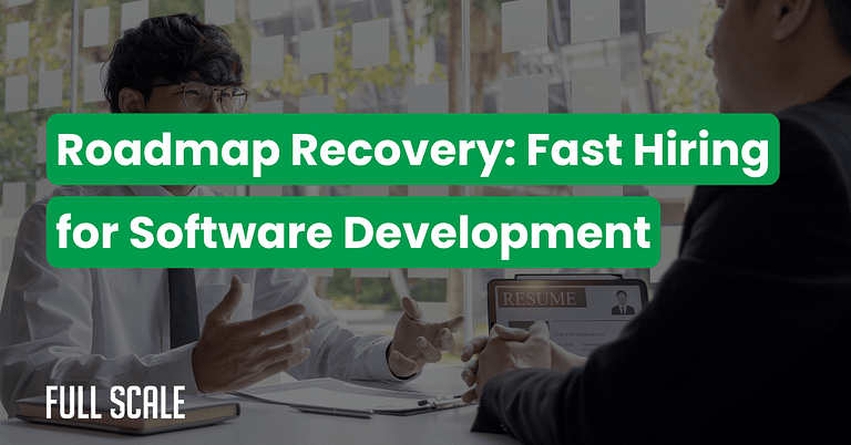 Two people in business attire sit across from each other at a desk with papers and a laptop; text reads "Roadmap Recovery: Rapid developer recruitment for quick tech team scaling.