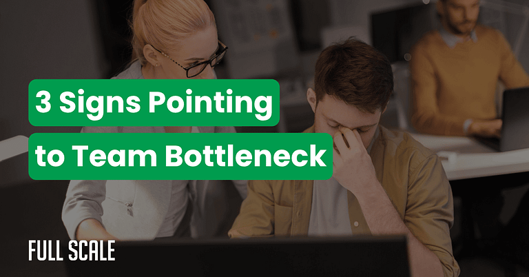 Two people at a desk, one woman talking to a stressed man; text reads "3 Signs Pointing to Software Development Bottlenecks.