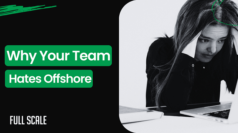 Business presentation slide titled "Why Your Team Hates Offshore Development" with an image of a focused woman working on a laptop.