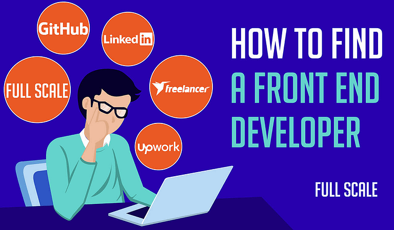 How to Find a Front End Developer