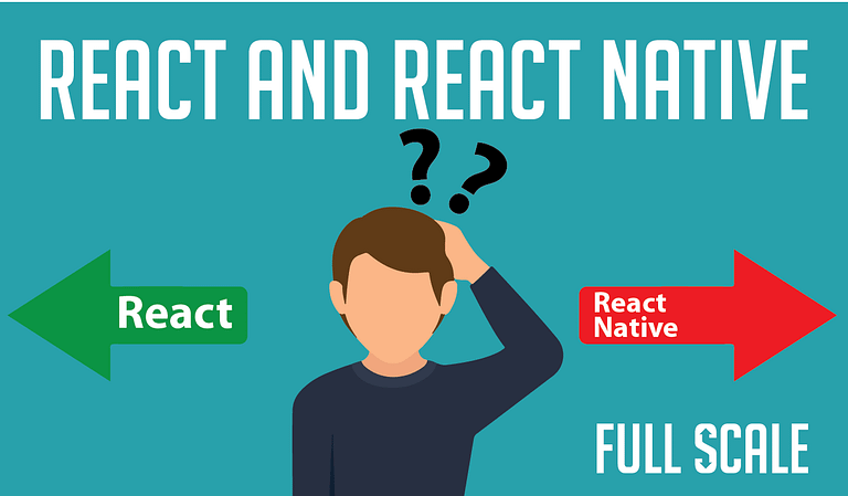 ReactJS vs. React Native