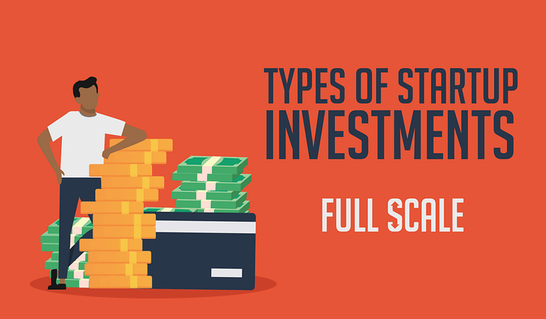 A graphic showcasing "types of startup investments" with an illustrated figure standing next to a stack of money and a briefcase, representing the concept of startup funding.