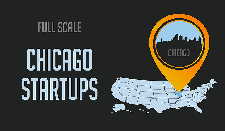 Graphic highlighting Chicago startups, featuring a map of the United States with Illinois highlighted and a location pin over Chicago that includes a city skyline within the pin. The words "full scale" and "Chicago startups