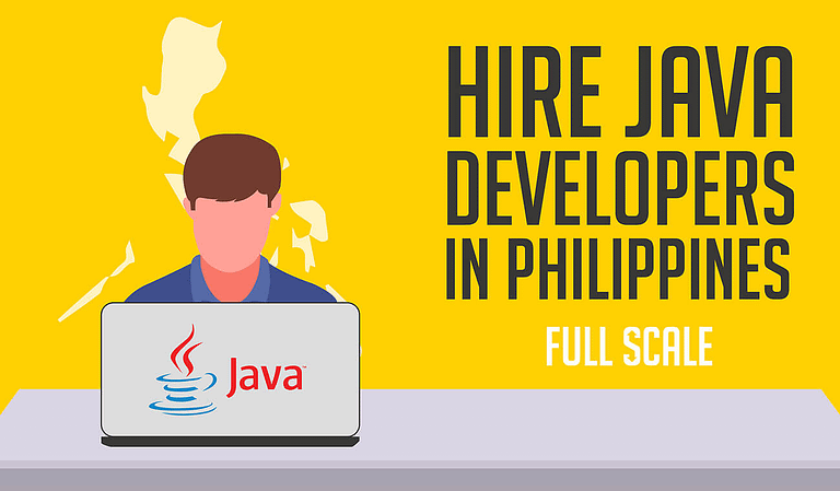 Hire Java Developers in the Philippines at full scale.