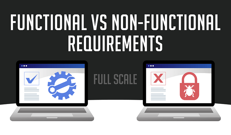 Two laptops side by side are displaying the concepts of "Functional vs Non-Functional requirements," with the left screen showing a checklist and a gear symbolizing Functional requirements, and the right screen showing a pad