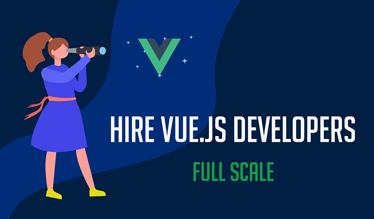 An illustrated advertisement showing a female figure using a telescope with the text "Hire Vue.js Developers - Full Scale.