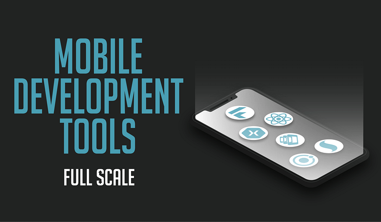 A smartphone displaying various mobile development tool icons with the text "mobile development tools - full scale" on a dark background.
