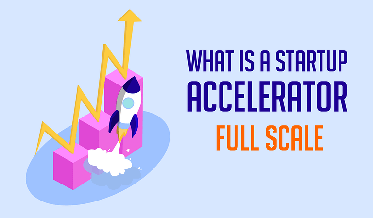 An informative graphic illustrating the concept of a startup accelerator, with a stylized rocket ascending alongside an upward trending graph, symbolizing startup growth and scaling.