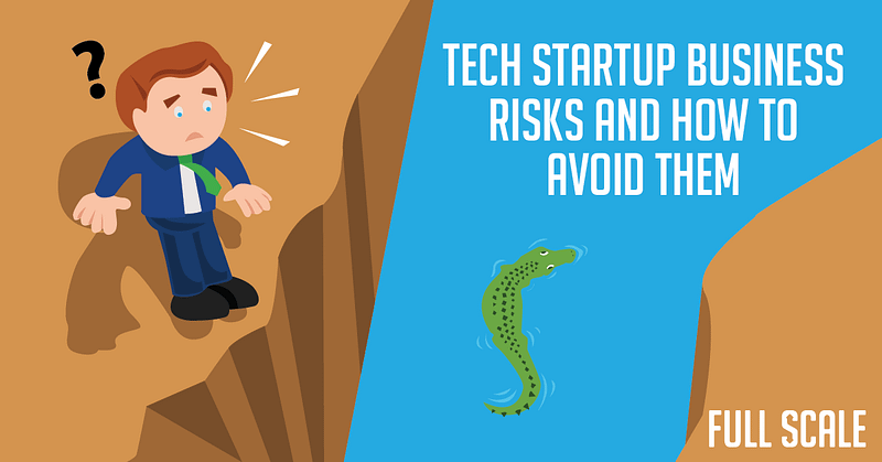 A businessman hesitates at the edge of a chasm, with a question mark above his head, opposite a leaping fish, over text related to tech startup business risks and avoidance strategies.