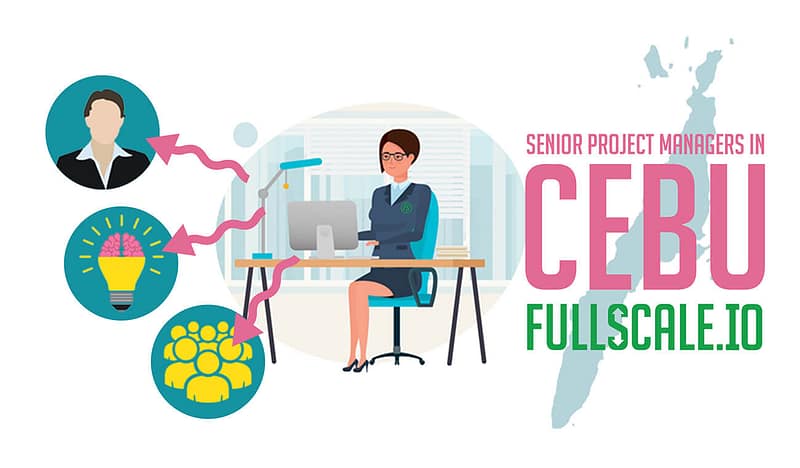 Senior project managers in Cebu.