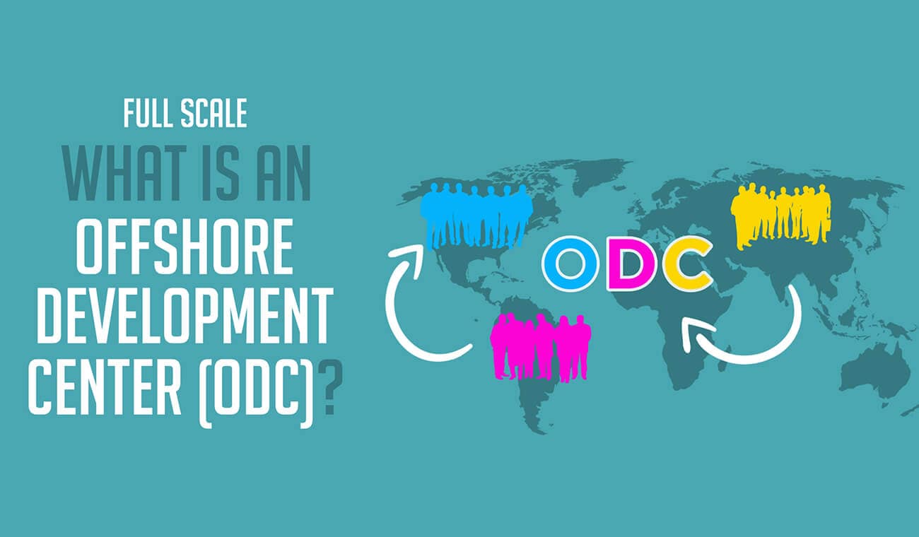 What Is Offshore Development What is an Offshore Development Center?