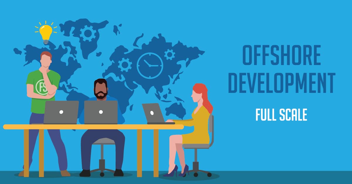 What Is Offshore Development Everything You Need to Know About Offshore Development