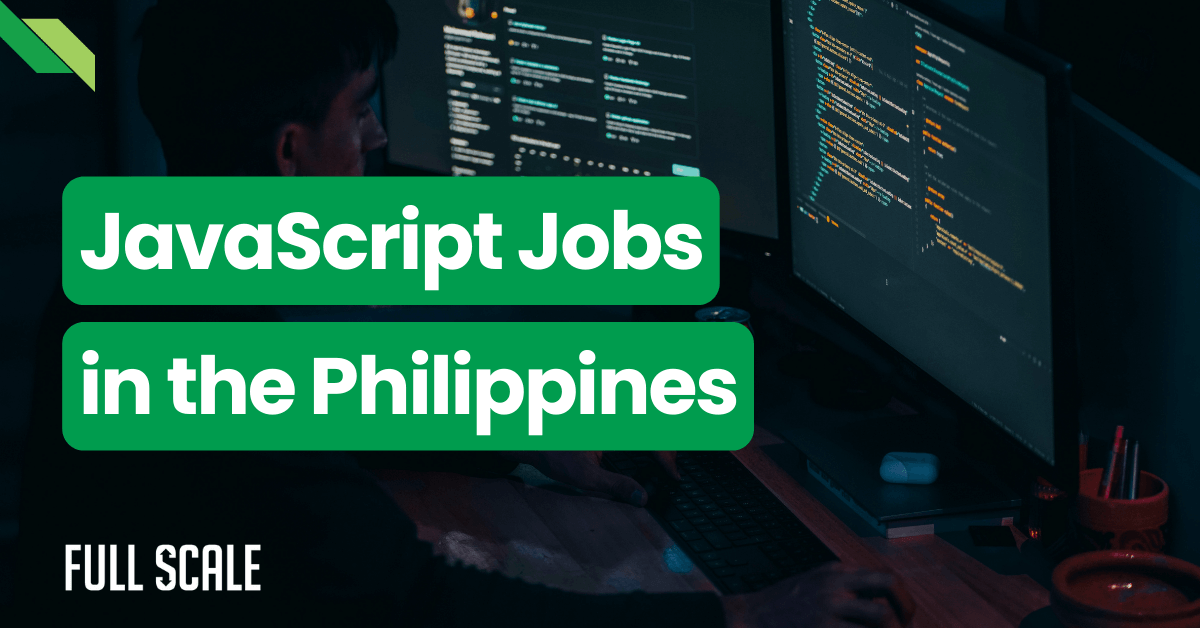 Top JavaScript Jobs in the Philippines You Should Know Now