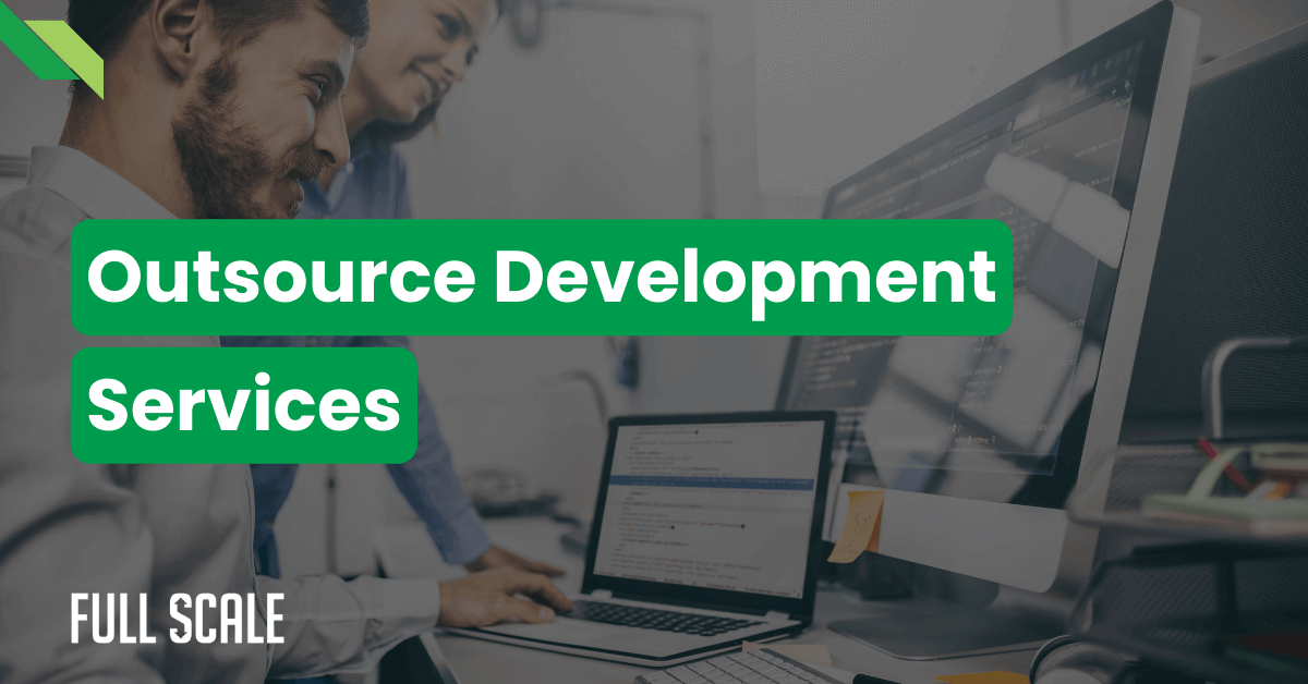 Outsource Development Services: 7 Powerful Steps and Success Strategies