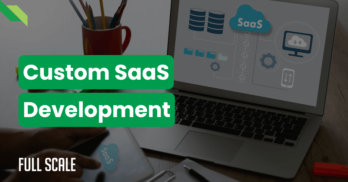 Custom Saas Development Revolutionizing Business Solutions Custom Saas Development Revolutionizing Business Solutions