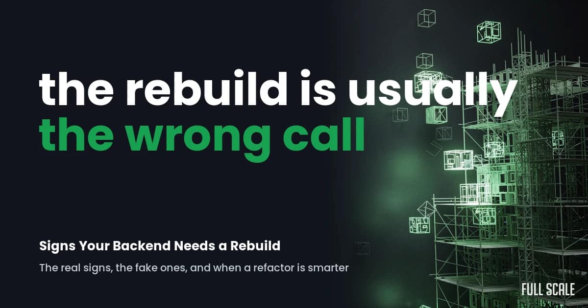 Text graphic stating “the rebuild is usually the wrong call” next to a digital illustration of scaffolding and geometric cubes, with smaller text about backend rebuild decisions.