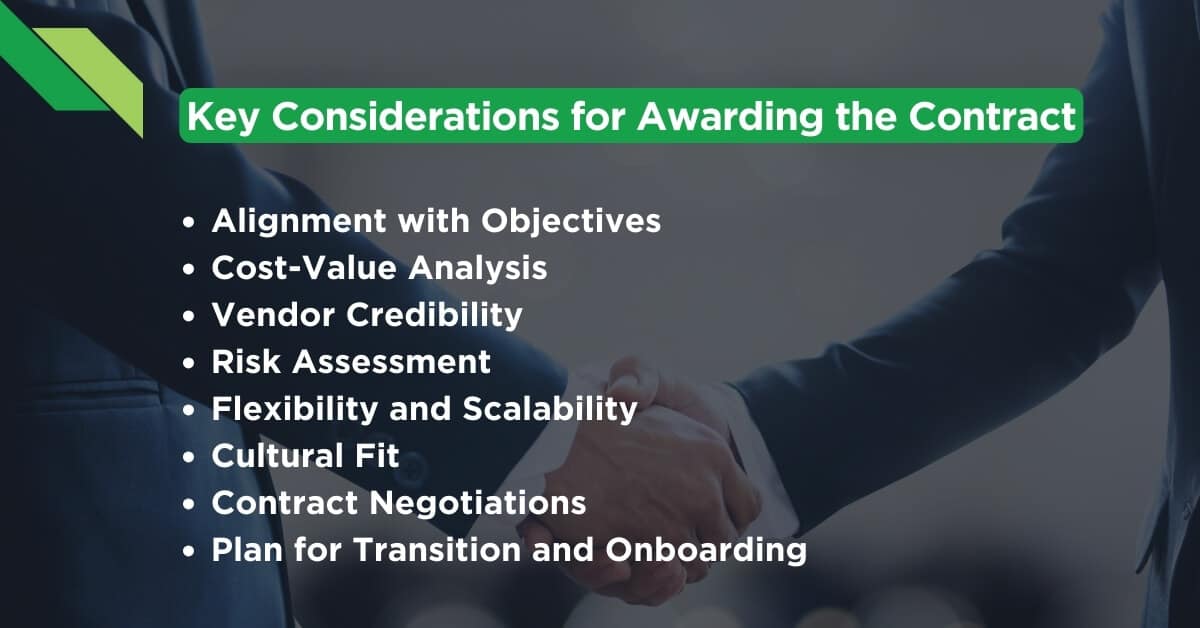 Key considerations for awarding the contract.