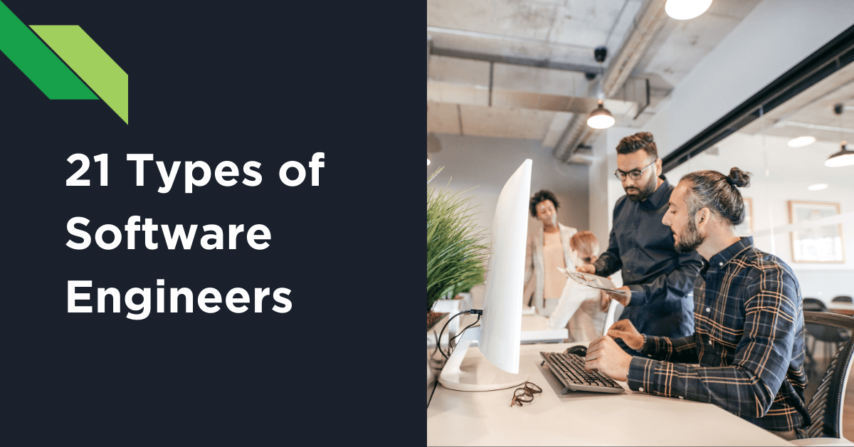 Two software engineers working at a computer in an office environment with a title that reads "21 types of software engineers".