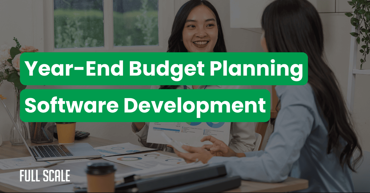 Two women sit at a desk reviewing charts and documents with text overlay: "Q1 2026 team planning and year-end budget software development.