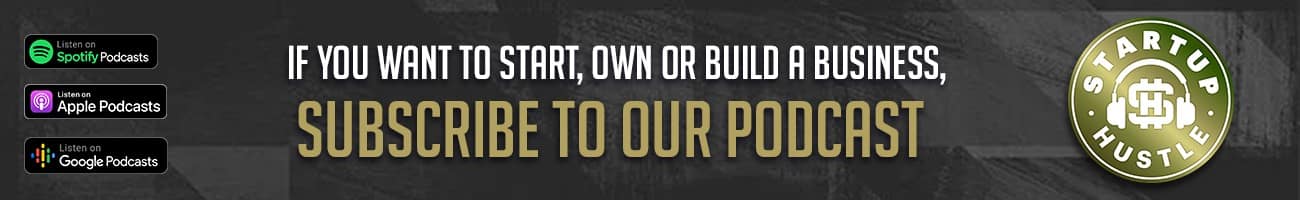 Learn what it takes to build a business with Startup Hustle Podcast