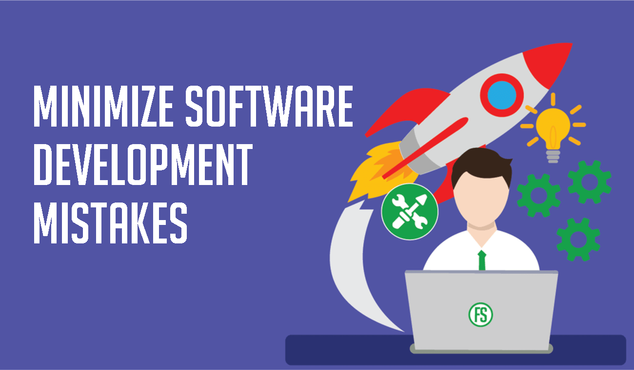 Minimize software development mistakes