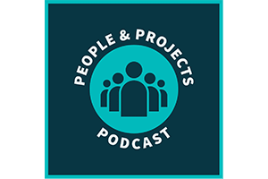 People & Projects Podcast