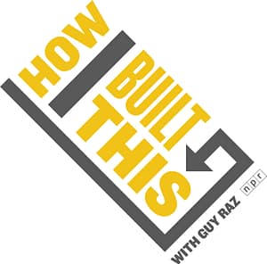 Logo of the CEO podcast "how i built this with guy raz," featuring bold yellow text and a checkbox design, on a tilted gray background with the NPR logo.