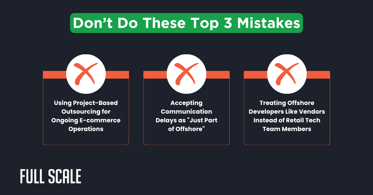A graphic listing three mistakes to avoid in e-commerce offshore development, each marked with a red X, under the heading "Don’t Do These Top 3 Mistakes.